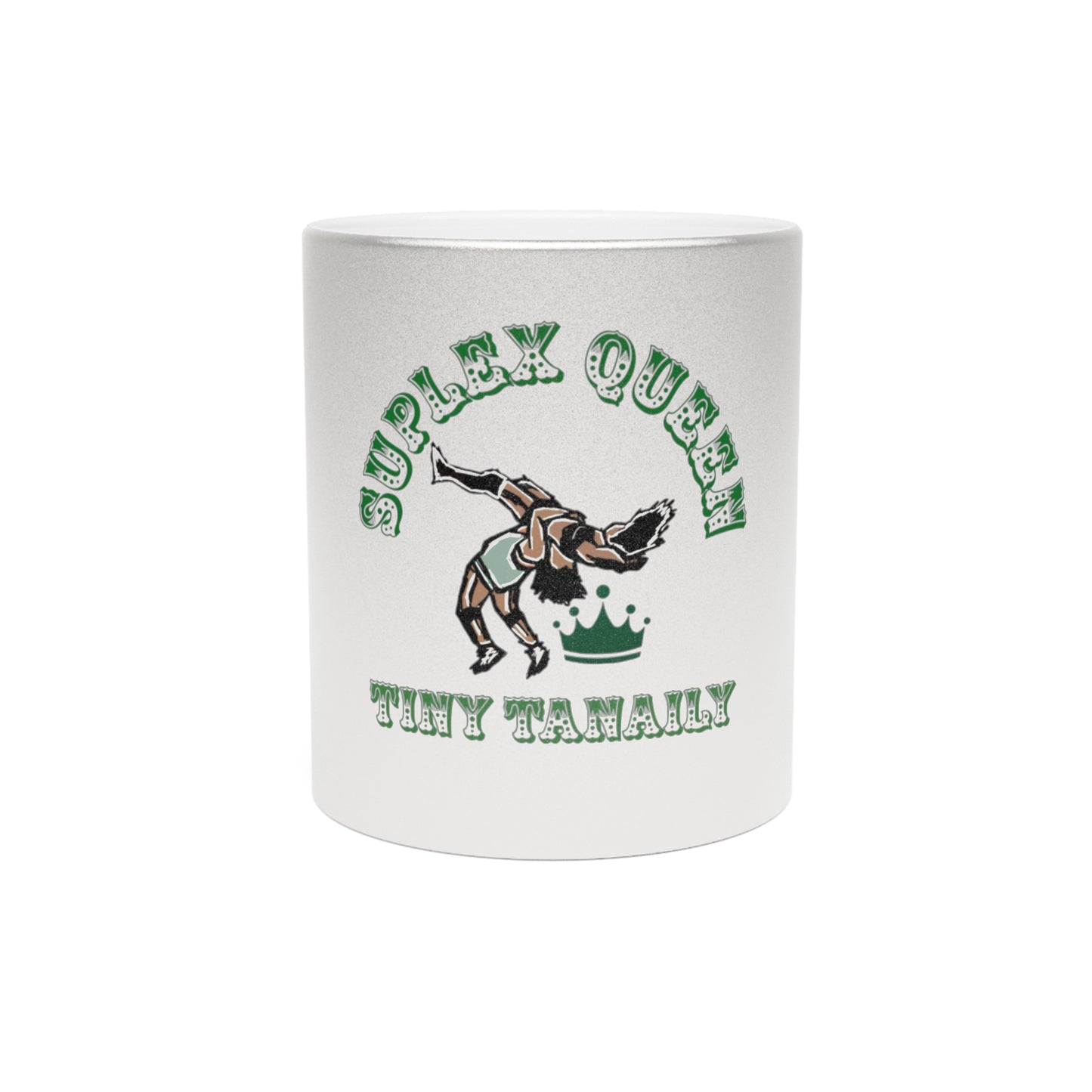 “Suplex Queen” Metallic Mug (Silver\Gold)